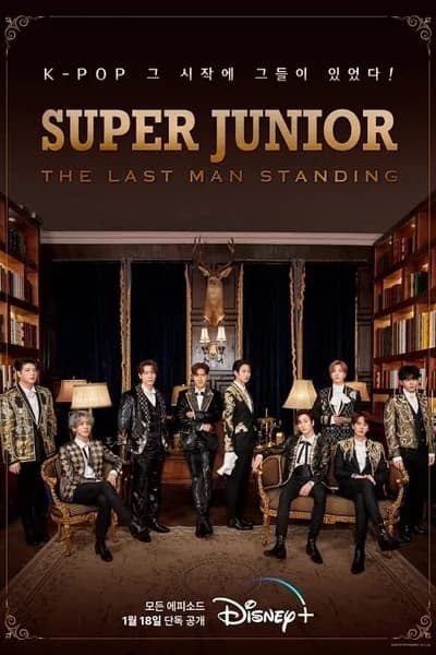 โปสเตอร์หนัง Super Junior The Last Man Standing Super Junior The Last Man Standing
