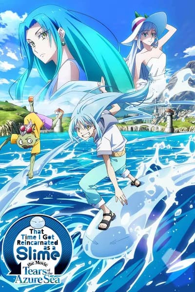 โปสเตอร์หนัง That Time I Got Reincarnated as a Slime the Movie Tears of the Azure Sea (2026) เกิดใหม่ทั้งทีก็เป็นสไลม์ไปซะแล้วเดอะมูฟวี่ ภาคน้ำตาแห่งห้วงทะเลคราม