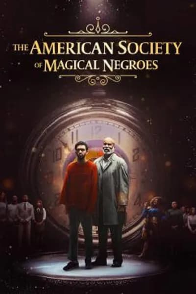 โปสเตอร์หนัง The American Society of Magical Negroes The American Society of Magical Negroes