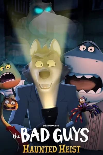 โปสเตอร์หนัง วายร้ายพันธุ์ดี ปล้นป่วนฮาโลวีน The Bad Guys Haunted Heist