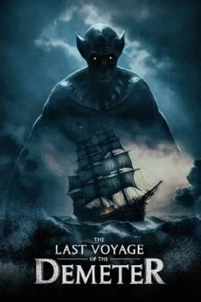โปสเตอร์หนัง การเดินทางครั้งสุดท้ายของเดอมิเทอร์ The Last Voyage of the Demeter