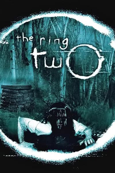 โปสเตอร์หนัง เดอะ ริง คำสาปมรณะ 2 The Ring Two