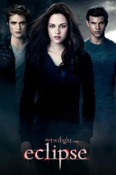 โปสเตอร์หนัง แวมไพร์ ทไวไลท์ 3 อีคลิปส์ The Twilight Saga 3 Eclipse