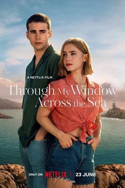 โปสเตอร์หนัง รักผ่านหน้าต่าง หัวใจข้ามทะเล Through My Window Across the Sea
