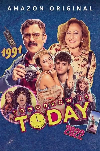 โปสเตอร์หนัง Tomorrow is Today Tomorrow is Today