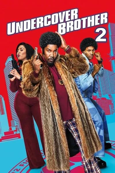 โปสเตอร์หนัง อันเดอร์คัพเวอร์ บราเธอร์ 2 Undercover Brother 2