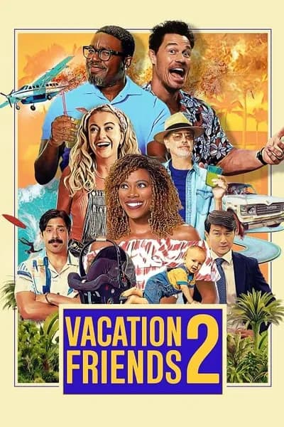 โปสเตอร์หนัง Vacation Friends 2 Vacation Friends 2