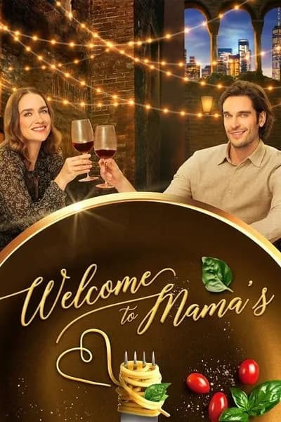 โปสเตอร์หนัง ร้านอาหารอิ่มรัก Welcome to Mama’s