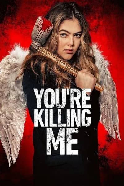 โปสเตอร์หนัง Youre Killing Me Youre Killing Me