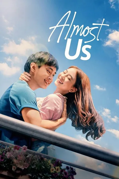 โปสเตอร์หนัง Almost Us (2026) เกือบเป็นรัก เกือบเป็นเรา