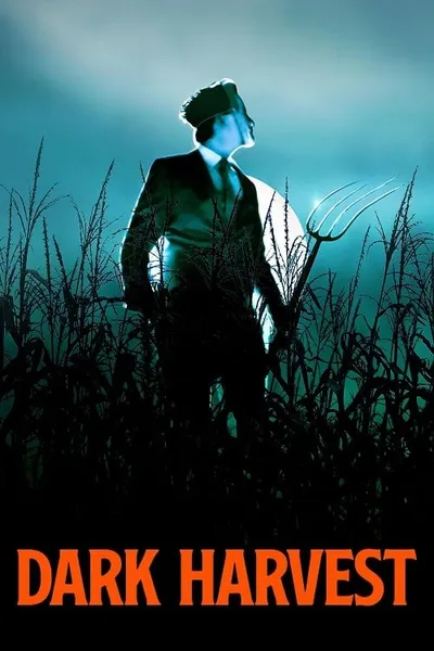 โปสเตอร์หนัง Dark Harvest Dark Harvest