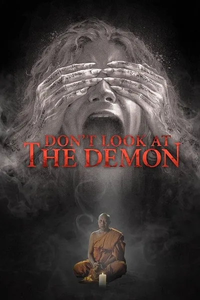 โปสเตอร์หนัง ฝรั่งเซ่นผี Don’t Look at the Demon