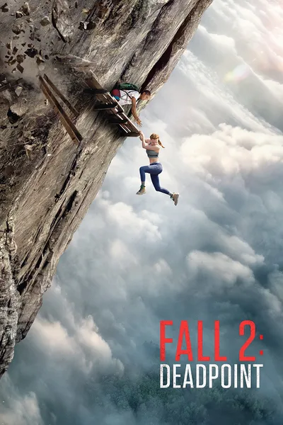 โปสเตอร์หนัง Fall 2 Deadpoint (2026) แส่! ท้านรก