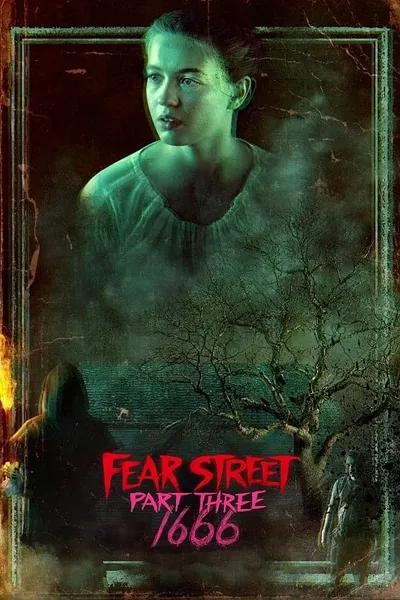 โปสเตอร์หนัง ถนนอาถรรพ์ ภาค 3 1666 Fear Street Part Three 1666