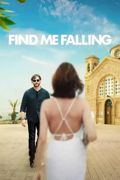 โปสเตอร์หนัง ล้มลุกแล้วเจอรัก Find Me Falling