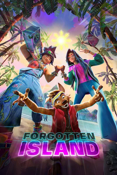 โปสเตอร์หนัง Forgotten Island (2026) เกาะมหัศจรรย์กับความทรงจำที่ลบลืม
