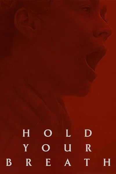 โปสเตอร์หนัง Hold Your Breath Hold Your Breath
