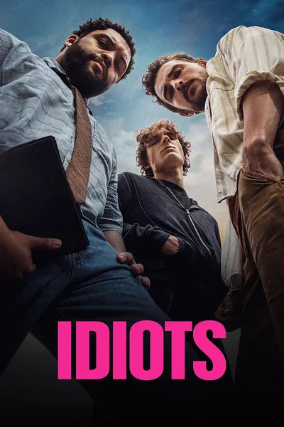 โปสเตอร์หนัง Idiots (2026)