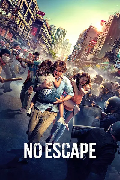โปสเตอร์หนัง No Escape (2015) หนีตายฝ่านรกข้ามแดน
