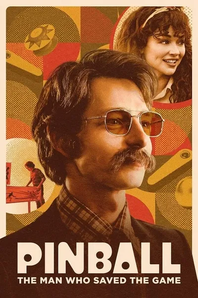 โปสเตอร์หนัง Pinball The Man Who Saved the Game Pinball The Man Who Saved the Game