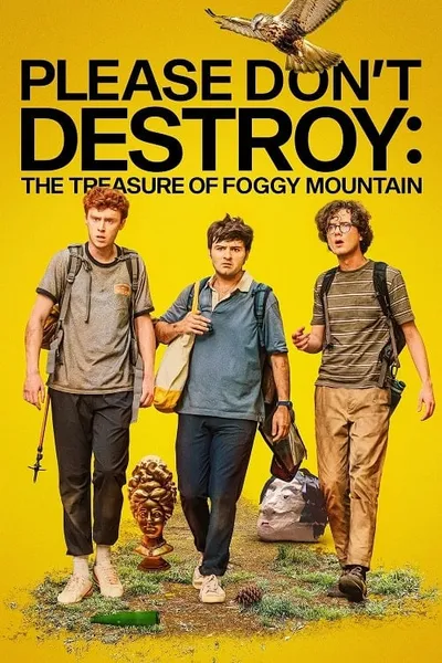 โปสเตอร์หนัง Please Don’t Destroy The Treasure of Foggy Mountain Please Don’t Destroy The Treasure of Foggy Mountain