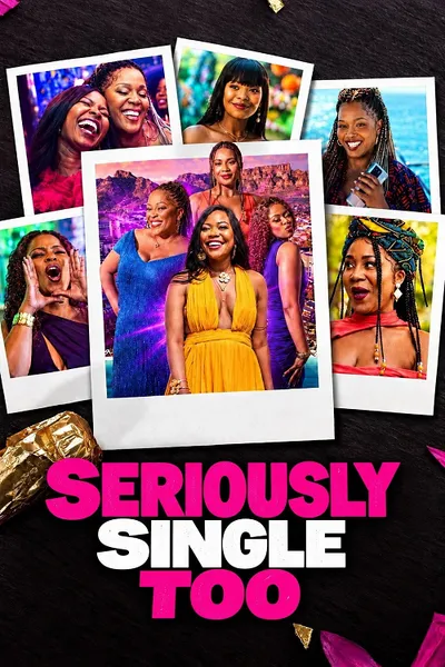 โปสเตอร์หนัง Seriously Single Too (2026) สาวโสดสนิทเหมือนกัน