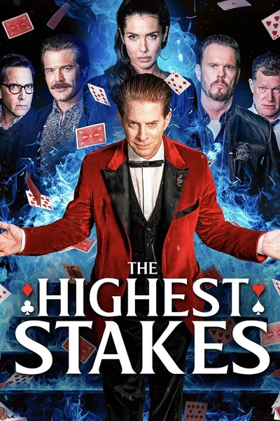 โปสเตอร์หนัง The Highest Stakes (2026) เดิมพันครั้งสุดท้าย
