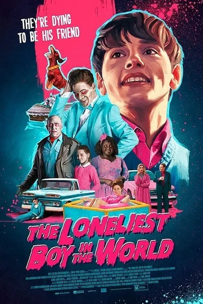 โปสเตอร์หนัง เด็กชายที่โดดเดี่ยวที่สุดในโลก The Loneliest Boy in the World