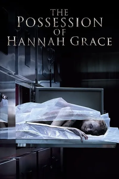 โปสเตอร์หนัง ห้องเก็บศพ The Possession​ Of Hannah Grace