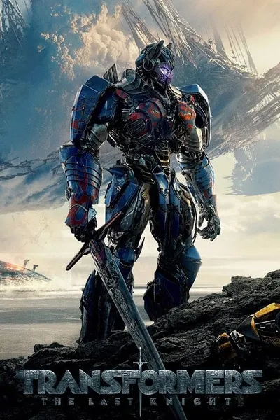 โปสเตอร์หนัง ทรานส์ฟอร์เมอร์ส 5 อัศวินรุ่นสุดท้าย Transformers 5 The Last Knight
