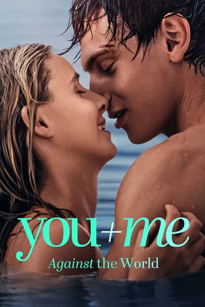 โปสเตอร์หนัง You+Me Against the World (2026) เธอ+ฉัน – และโลกที่ขวางเรา